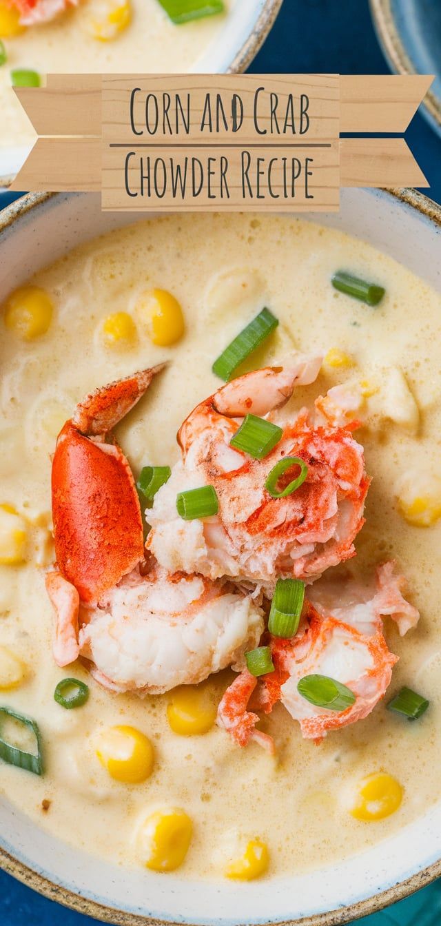 Corn and Crab Chowder Recipe